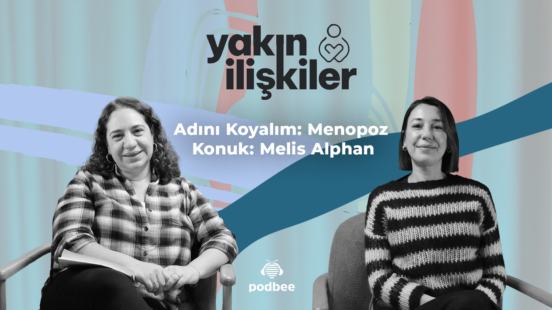Adını Koyalım: Menopoz I Konuk: Melis Alphan